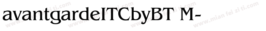 avantgardeITCbyBT M字体转换